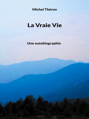 cover image of La Vraie Vie
